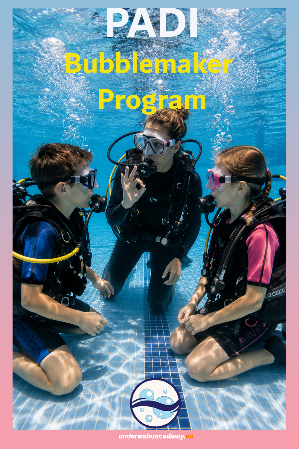 PADI Bubblemaker Program